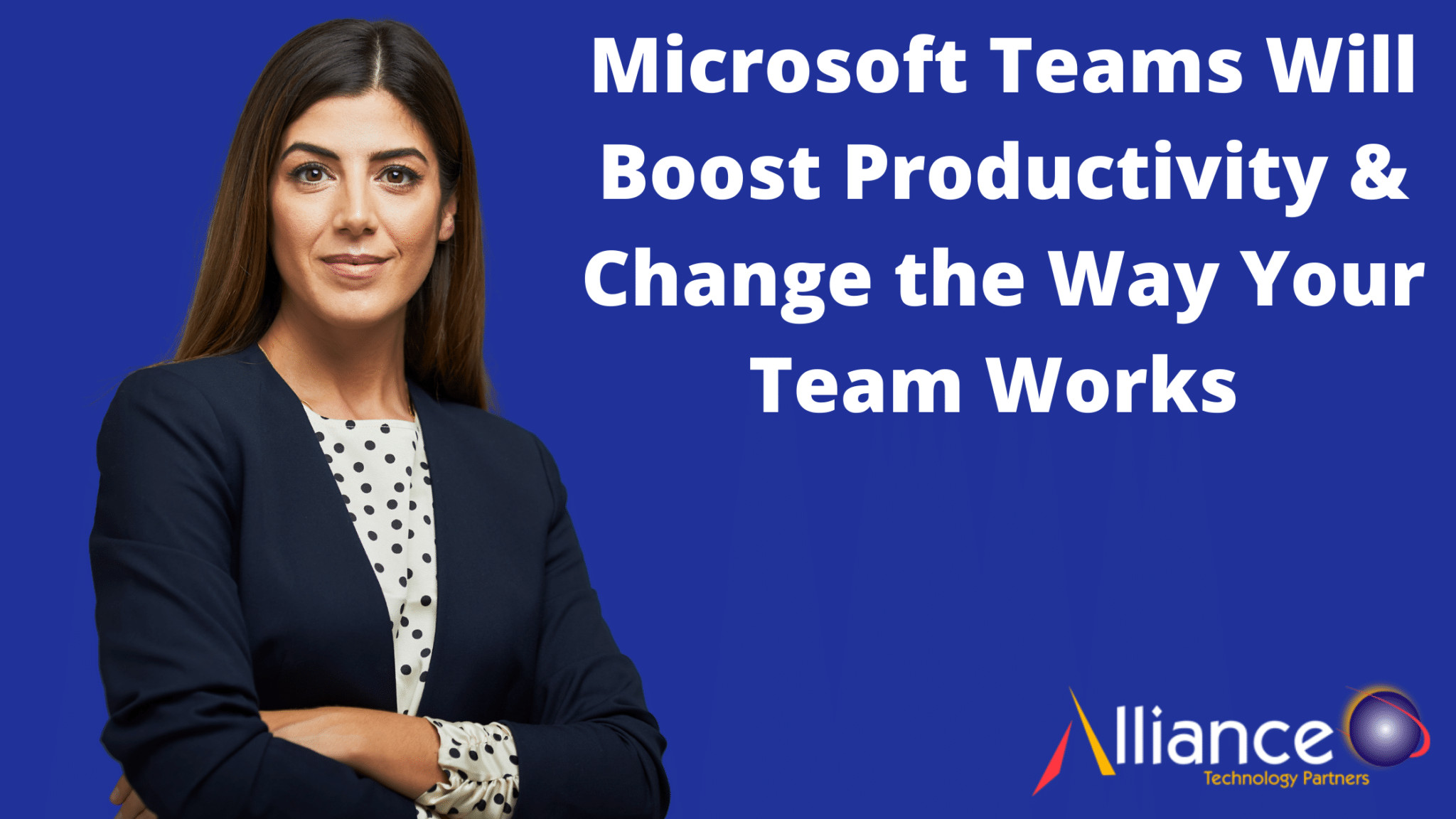 Microsoft Teams Will Boost Productivity & Change the Way Your Team Works