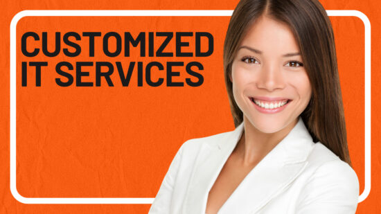 The Power of Customized IT Services